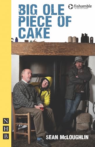 Stock image for Big Ole Piece of Cake for sale by Tall Stories BA