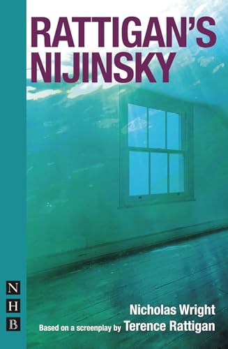 Imagen de archivo de Rattigan's Nijinsky (NHB Modern Plays) a la venta por WorldofBooks