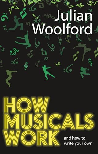 Stock image for How Musicals Work for sale by Blackwell's