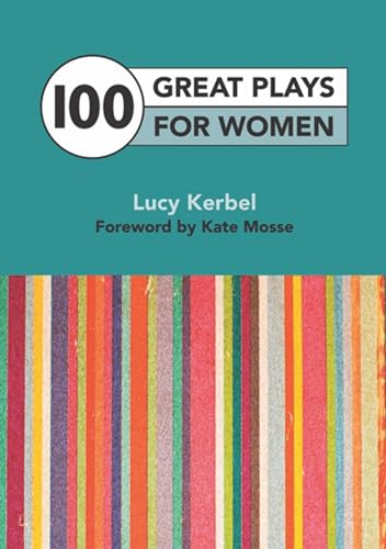 Beispielbild fr 100 Great Plays for Women zum Verkauf von WorldofBooks