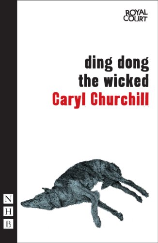 Stock image for Ding Dong The Wicked (NHB Modern Plays) for sale by WorldofBooks