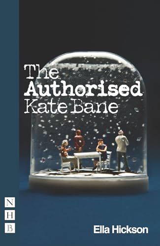 Imagen de archivo de The Authorised Kate Bane (NHB Modern Plays) a la venta por WorldofBooks