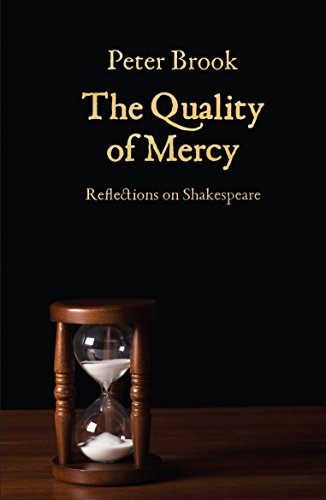 9781848424104: The Quality of Mercy: Reflections on Shakespeare