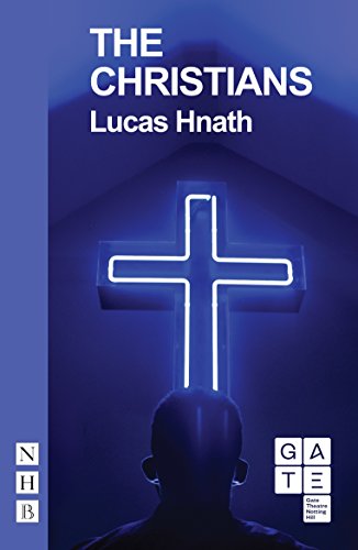 Stock image for The Christians (NHB Modern Plays) for sale by WorldofBooks