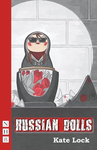 Stock image for Russian Dolls (NHB Modern Plays) (Nick Hern Books) for sale by AwesomeBooks