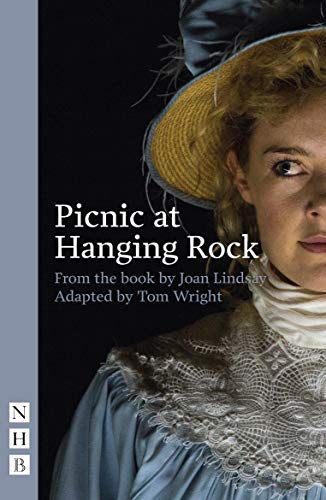 Stock image for Picnic at Hanging Rock (Stage Version) for sale by Better World Books Ltd