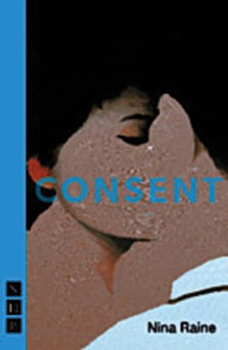 Beispielbild fr Consent (NHB Modern Plays) zum Verkauf von WorldofBooks