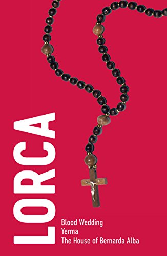 9781848426320: Lorca: Three Plays (Drama Classics)