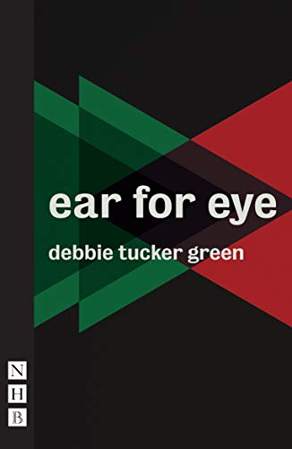 Beispielbild fr ear for eye (NHB Modern Plays) zum Verkauf von AwesomeBooks