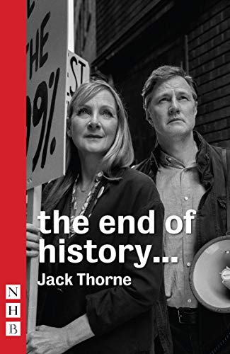 Stock image for The Royal Court Theatre Presents The End of History. for sale by Blackwell's