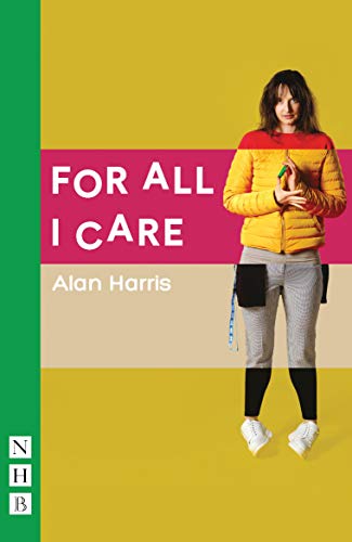 Beispielbild fr For All I Care (NHB Modern Plays) zum Verkauf von WorldofBooks