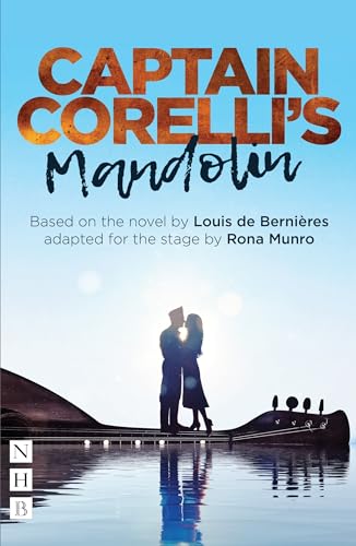 Imagen de archivo de Captain Corelli's Mandolin (NHB Modern Plays) a la venta por WorldofBooks