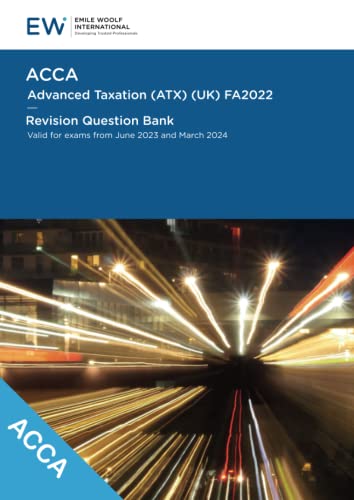 Stock image for ACCA Advanced Taxation (ATX) FA2022 - Revision Question Bank - 2023-24 (ACCA - 2023-24) for sale by WorldofBooks
