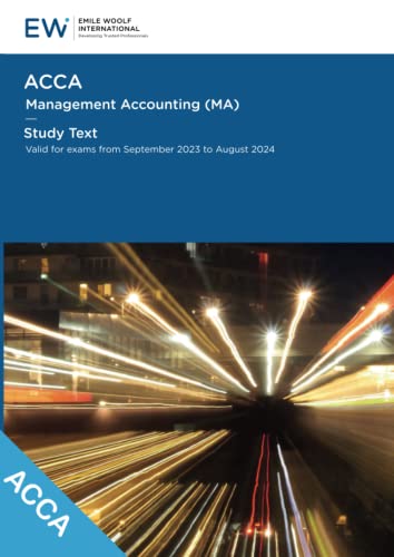 Stock image for ACCA Management Accounting (MA) Study Text - 2023-24 (ACCA - 2023-24) for sale by GF Books, Inc.