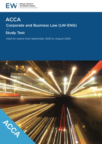 Stock image for ACCA Corporate and Business Law (LW-ENG) Study Text - 2023-24 (ACCA - 2023-24) for sale by GF Books, Inc.