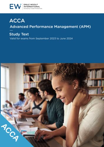 Stock image for ACCA Advanced Performance Management (APM) Study Text - 2023-24 (ACCA - 2023-24) for sale by GF Books, Inc.