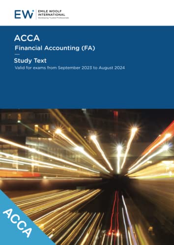 Stock image for ACCA Financial Accounting (FA) Study Text - 2023-24 (ACCA - 2023-24) for sale by WorldofBooks