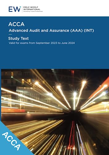 Stock image for ACCA - Advanced Audit and Assurance (INT) Study Text - 2023-24 for sale by GF Books, Inc.