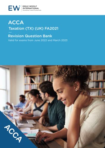 Stock image for ACCA Taxation (TX) FA2021 - Revision Question Bank - 2022-23 (ACCA - 2022-23) for sale by GF Books, Inc.