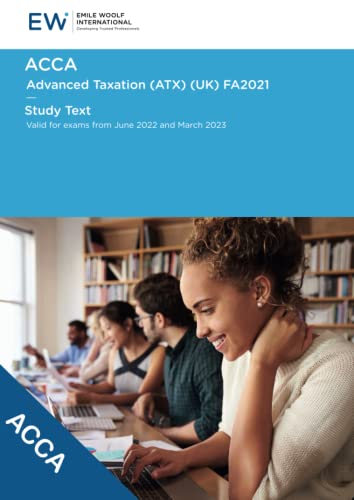 Stock image for ACCA Advanced Taxation (ATX) FA2021 - Study Text - 2022-23 (ACCA - 2022-23) for sale by Book Deals