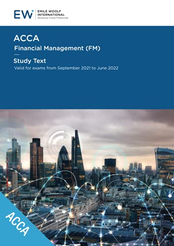 9781848437425: ACCA Financial Management (FM) Study Text - 2021-22 (ACCA - 2021-22)