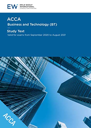 Stock image for ACCA Business and Technology (BT) - Study Text - 2020-21 for sale by GF Books, Inc.