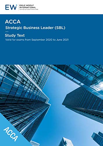 Stock image for ACCA Strategic Business Leader (SBL) - Study Text - 2020-21 for sale by WorldofBooks