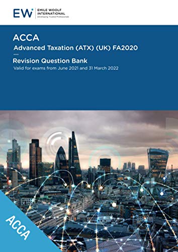 9781848439559: ACCA Advanced Taxation (ATX) FA2020 - Revision Question Bank - 2021-22