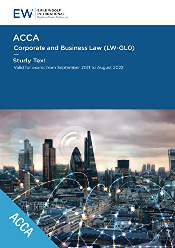 Stock image for ACCA Corporate and Business Law (LW) (GLO) - Study Text - 2021-22 (ACCA - 2021-22) for sale by Books Unplugged