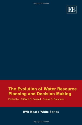 Imagen de archivo de The Evolution of Water Resource Planning and Decision Making a la venta por Books From California