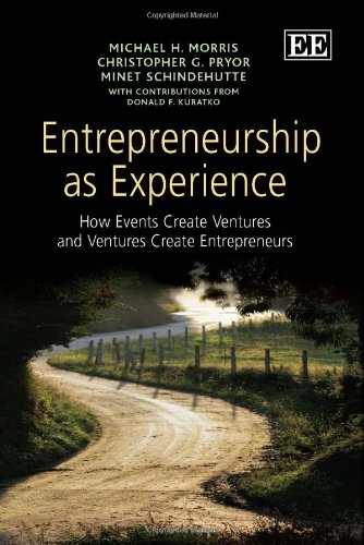9781848440487: Entrepreneurship as Experience: How Events Create Ventures and Ventures Create Entrepreneurs