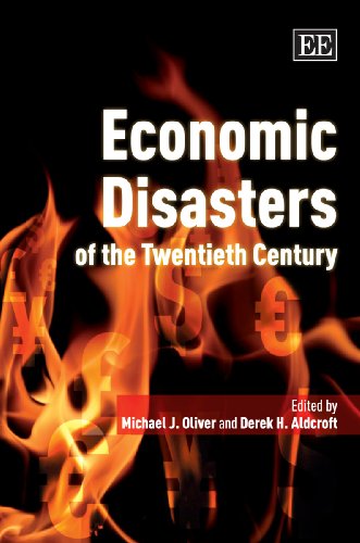 Imagen de archivo de Economic Disasters of the Twentieth Century a la venta por WorldofBooks