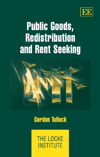 Stock image for Public Goods, Redistribution and Rent Seeking (The Locke Institute) for sale by Books From California