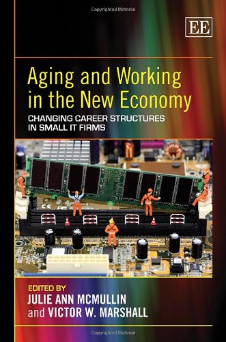 Beispielbild fr Aging and Working in the New Economy zum Verkauf von Blackwell's