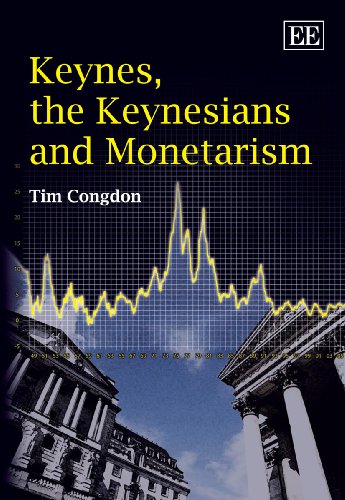 9781848442399: Keynes, the Keynesians and Monetarism