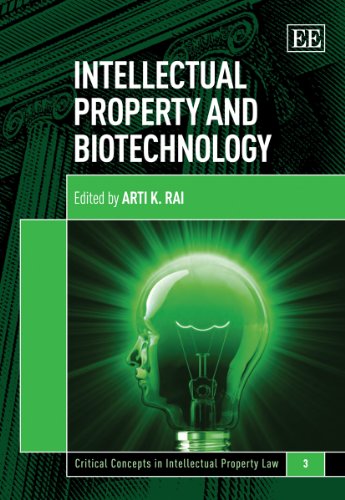 9781848442610: Intellectual Property and Biotechnology (Critical Concepts in Intellectual Property Law series)