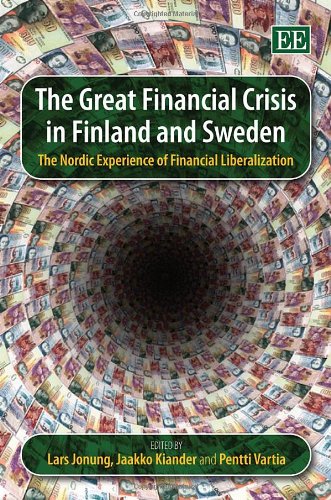 Beispielbild fr The Great Financial Crisis in Finland and Sweden: The Nordic Experience of Financial Liberalization zum Verkauf von Books From California