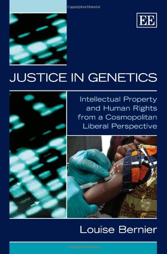 Beispielbild fr Justice in Genetics: Intellectual Property and Human Rights from a Cosmopolitan Liberal Perspective zum Verkauf von BOOKWEST