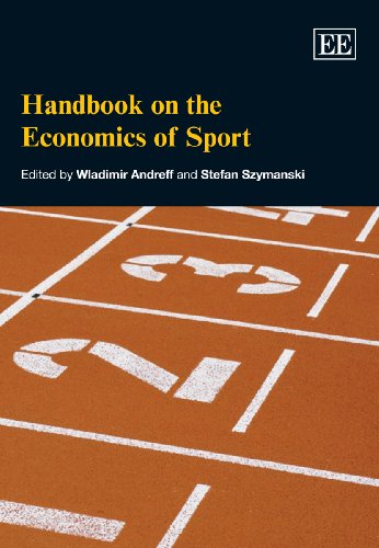Handbook on the Economics of Sport (Elgar Original Reference) (9781848443518) by Andreff, Wladimir; Szymanski, Stefan