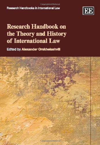 Stock image for Research Handbook on the Theory and History of International Law for sale by Anybook.com