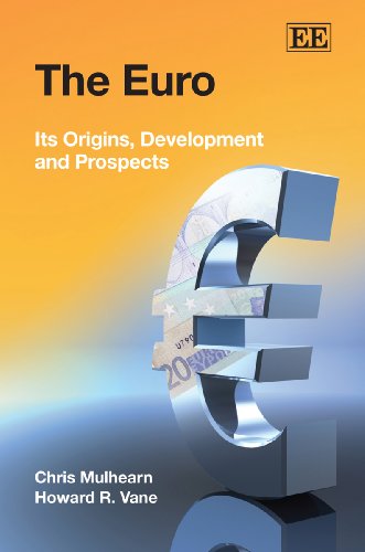 Beispielbild fr The Euro: Its Origins, Development and Prospects zum Verkauf von Books From California