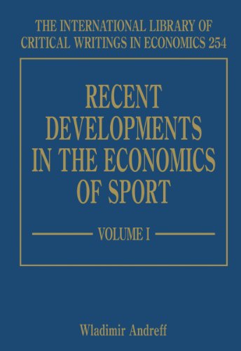 Stock image for Recent Developments in the Economics of Sport (The International Library of Critical Writings in Economics Series) for sale by Chiron Media