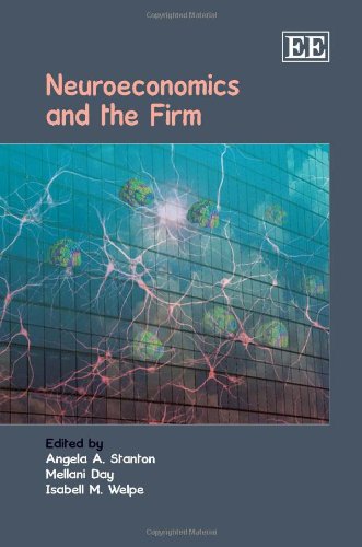 Stock image for Neuroeconomics and the Firm for sale by Better World Books: West