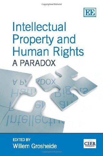 Beispielbild fr Intellectual Property and Human Rights A Paradox zum Verkauf von Basi6 International