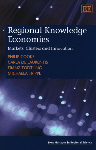 Stock image for Regional Knowledge Economies: Markets, Clusters and Innovation (New Horizons in Regional Science) for sale by Books Puddle