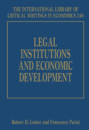 Stock image for Legal Institutions and Economic Development (The International Library of Critical Writings in Economics) for sale by Books From California
