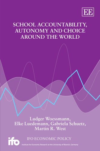 Beispielbild fr School Accountability, Autonomy and Choice Around the World (Ifo Economic Policy) zum Verkauf von Books From California