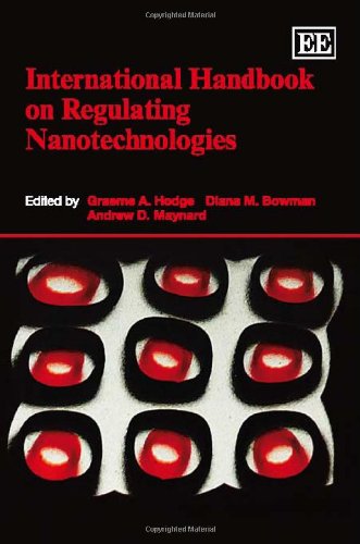 Stock image for International Handbook on Regulating Nanotechnologies for sale by PBShop.store US