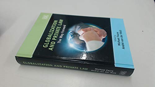 Beispielbild fr Globalization and Private Law: The Way Forward zum Verkauf von Books From California