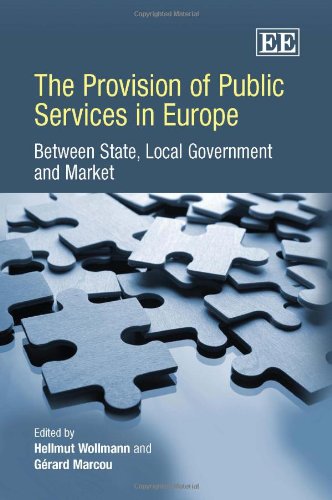 Stock image for The Provision of Public Services in Europe: Between State, Local Government and Market for sale by Books From California